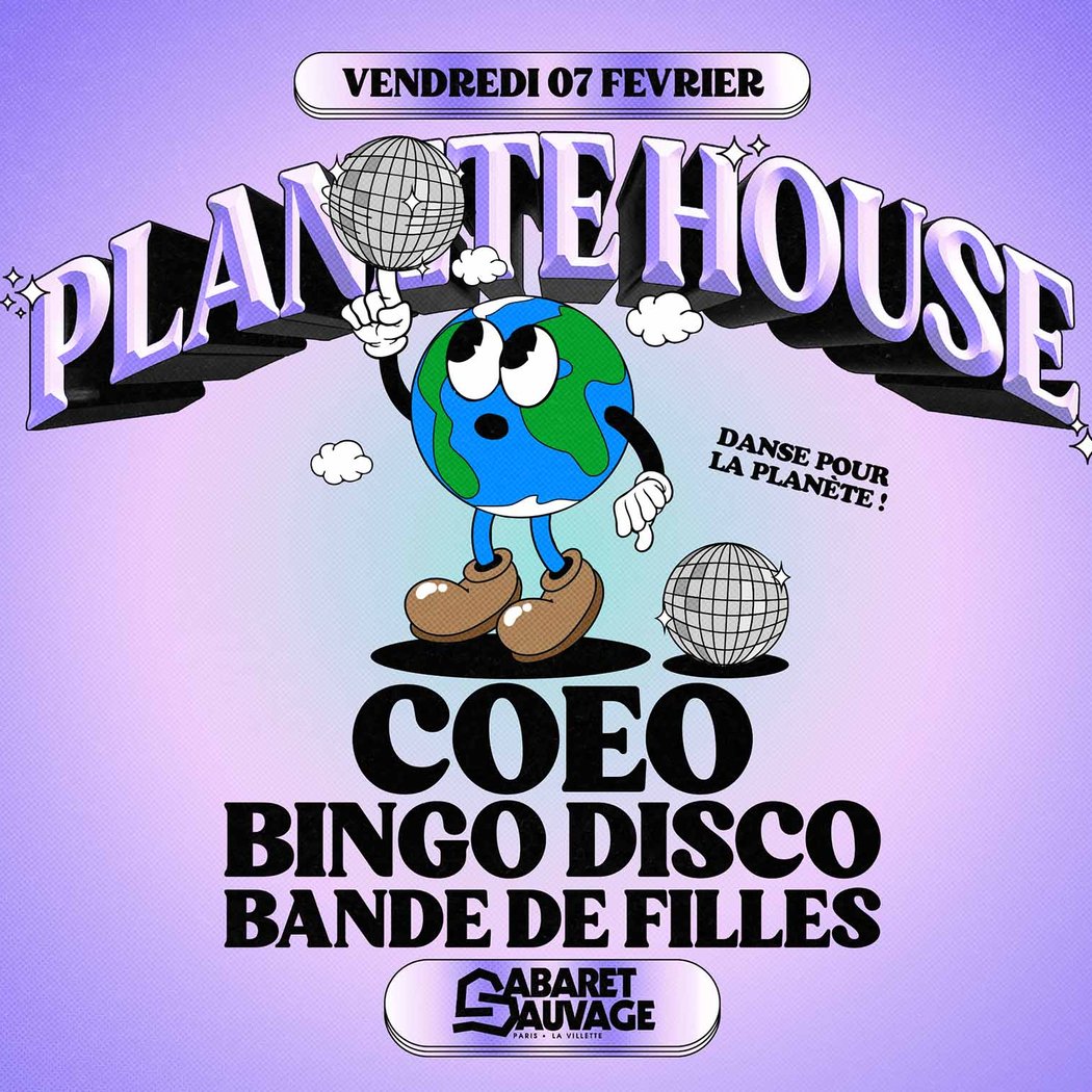 PLANÈTE HOUSE : COEO, BINGO DISCO, BANDE DE FILLES 1