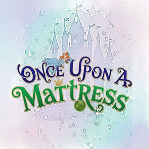 Once Upon a Mattress