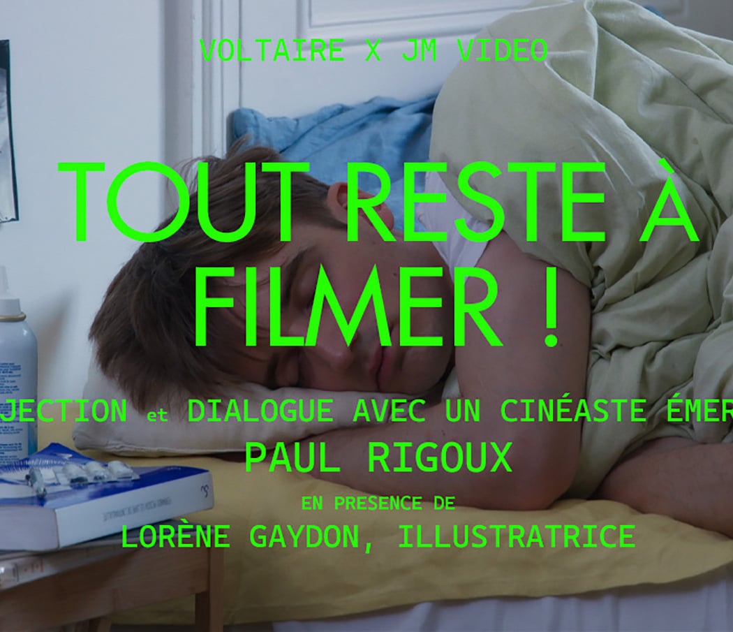 Tout reste à filmer !