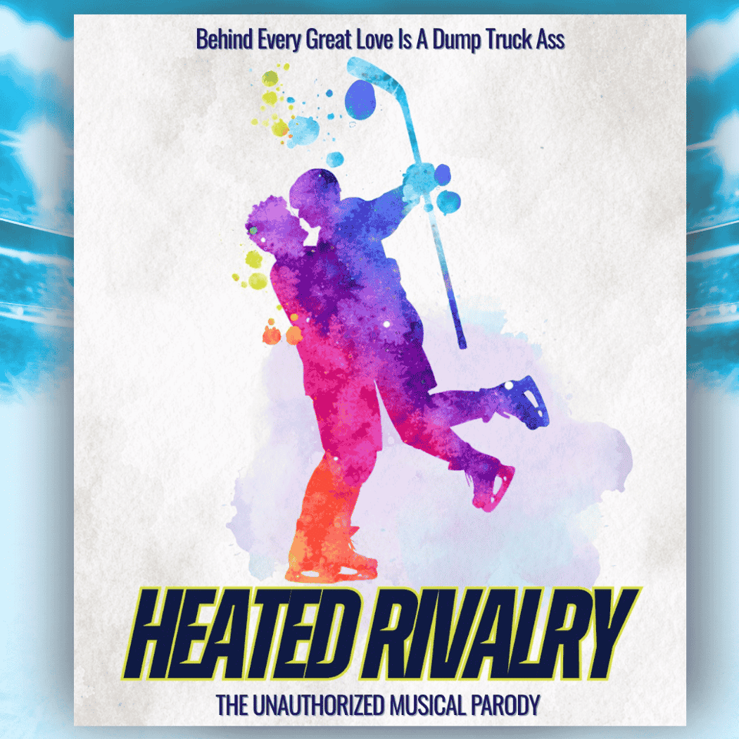 Heated Rivalry The Unauthorized Musical Parody 1