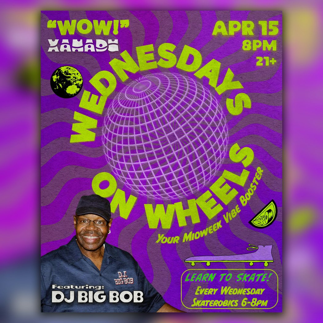 Wednesdays on Wheels ft. DJ Big Bob (skate) 1