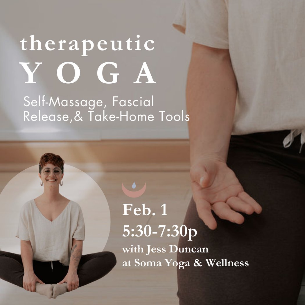 Therapeutic Yoga Workshop: Self-Massage, Fascial Release & Take-Home Tools 1