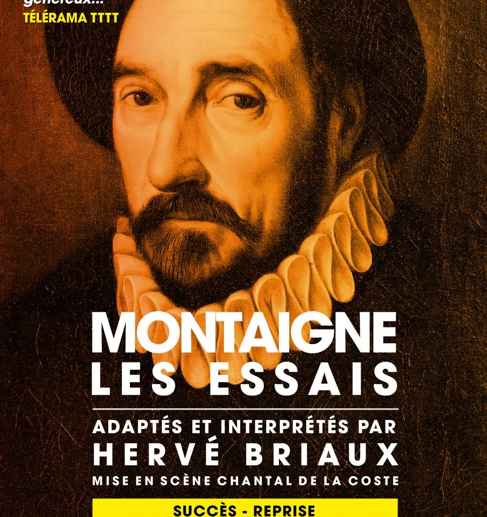 MONTAIGNE, LES ESSAIS 1