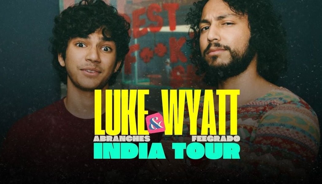 Wyatt Feegrado & Luke Abranches: Live in INDIA 1