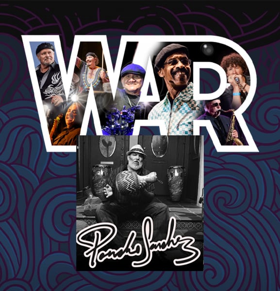 WAR 50th Anniversary Greatest Hits Tour & Poncho Sanchez