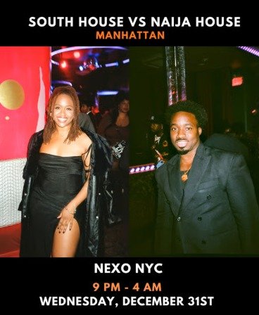 SOUTH HOUSE VS 🇳🇬 NAIJA HOUSE - NYE 1