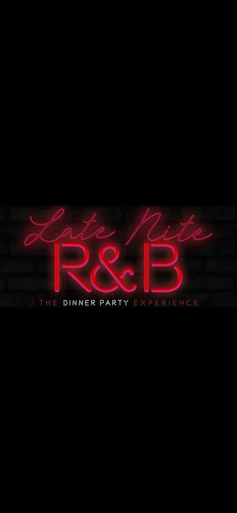 Late Nite R&B: The Dinner Party Experience