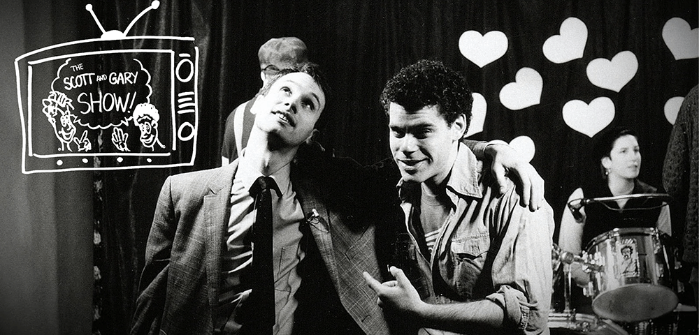 THE SCOTT AND GARY SHOW! 1