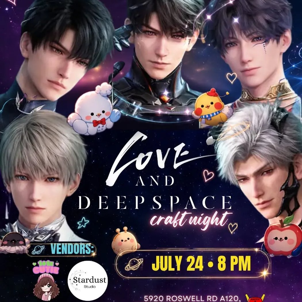 Love and Deepspace Crafts Night 1