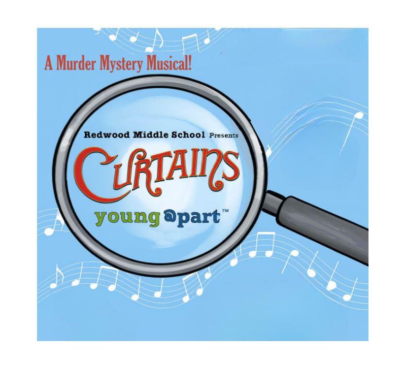Redwood Middle School Musical: Curtains, Young@Part 1