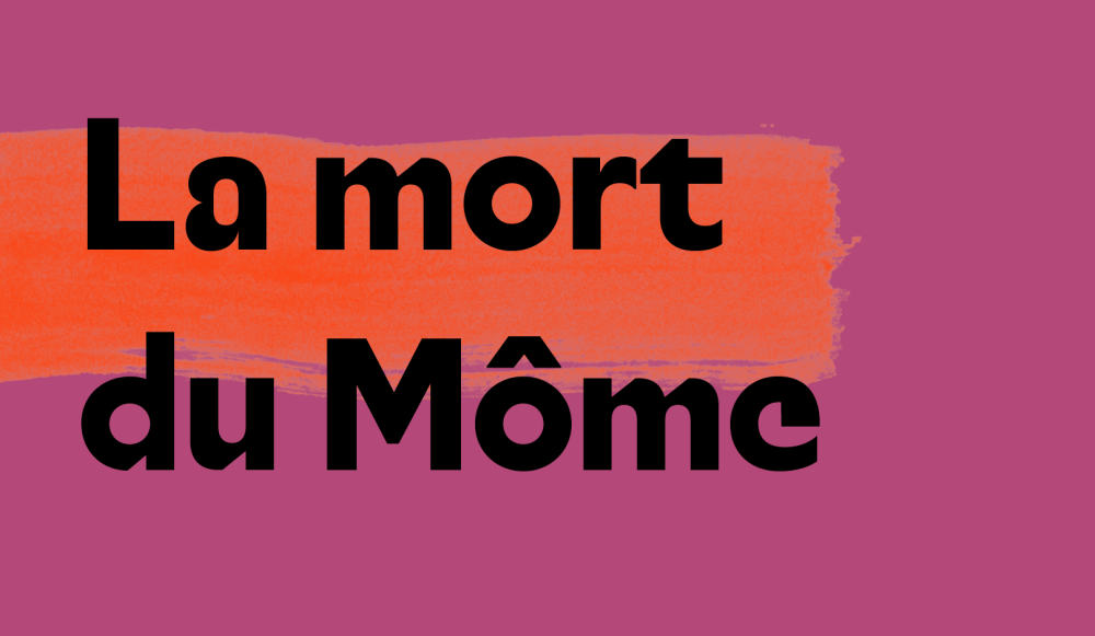 La mort du Môme 2