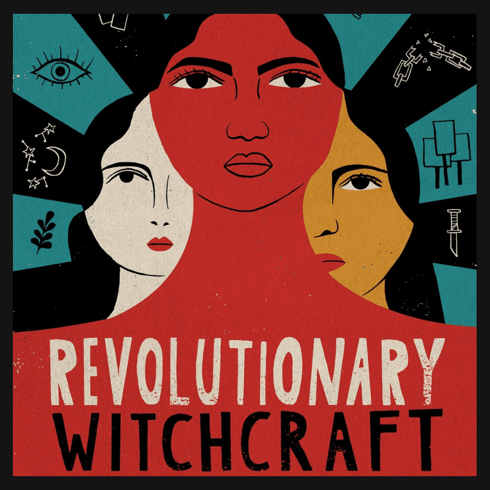 Revolutionary Witchcraft 1