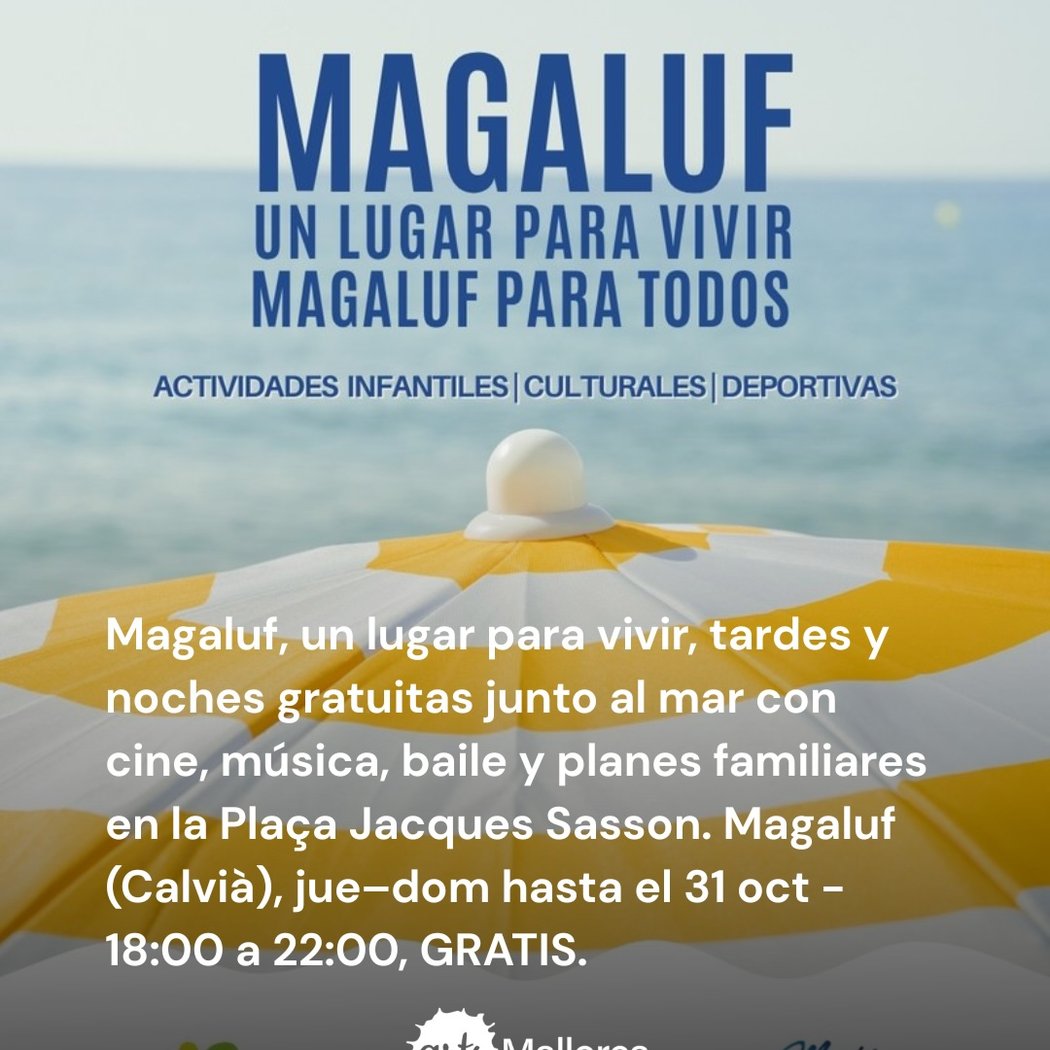Magaluf, un lugar para vivir