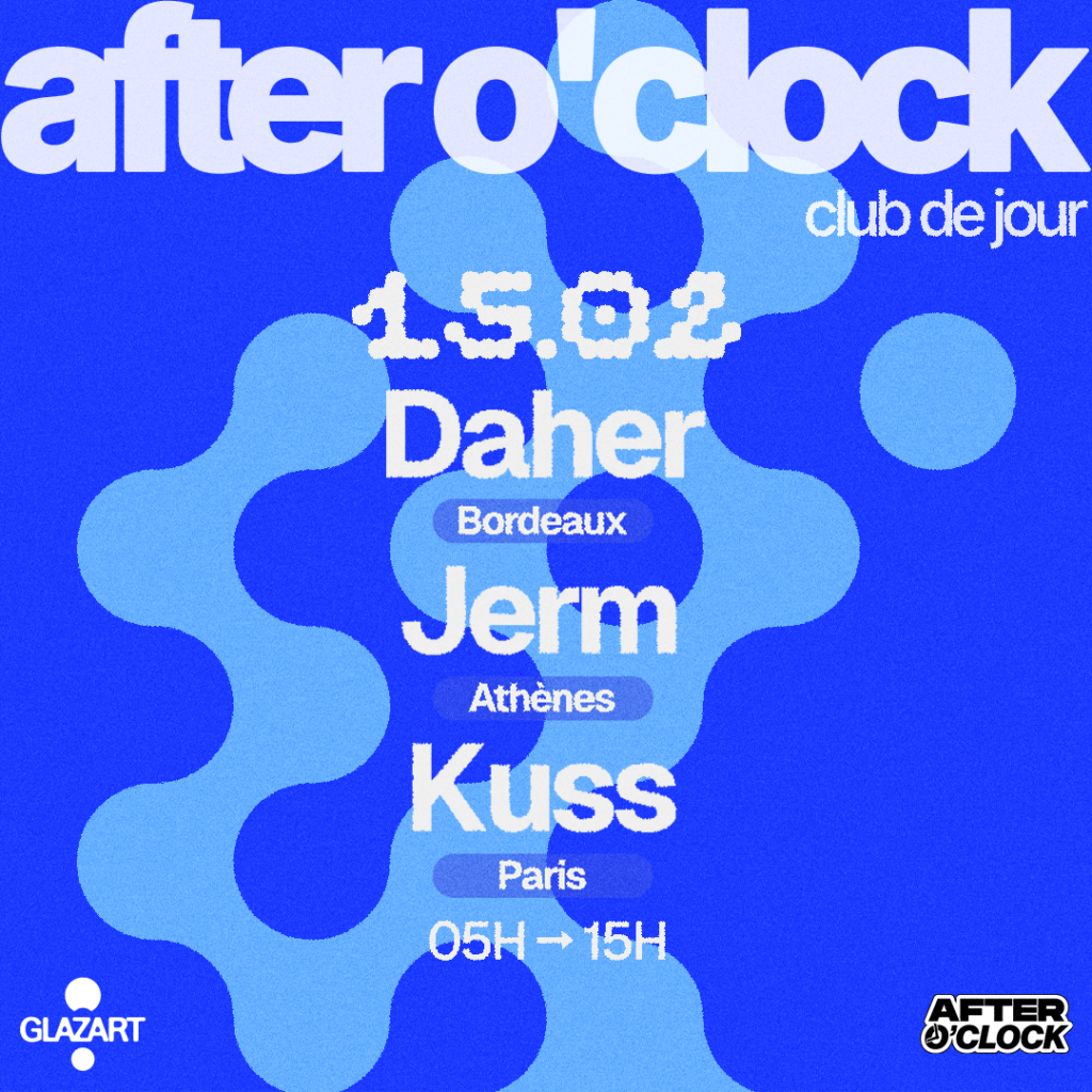 AFTER O’CLOCK : KUSS – JERM – DAHER 1