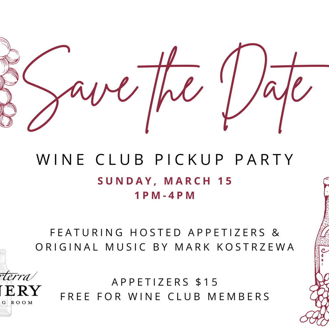 Wine Club Pickup Party 1