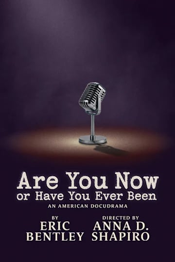 Are You Now or Have You Ever Been