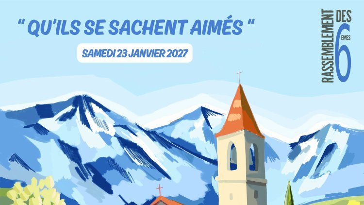 Rassemblement des sixièmes 2027 1