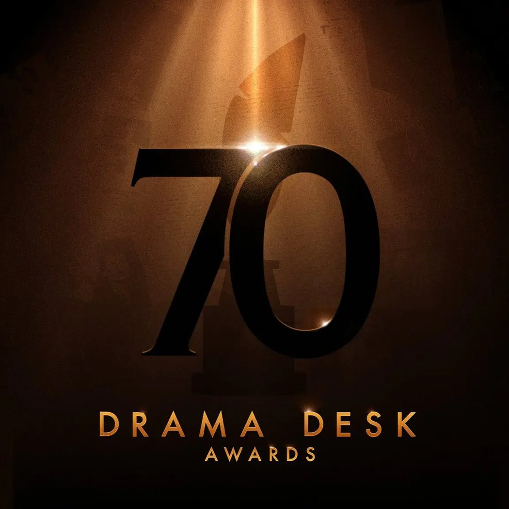 The 70th Annual Drama Desk Awards 1