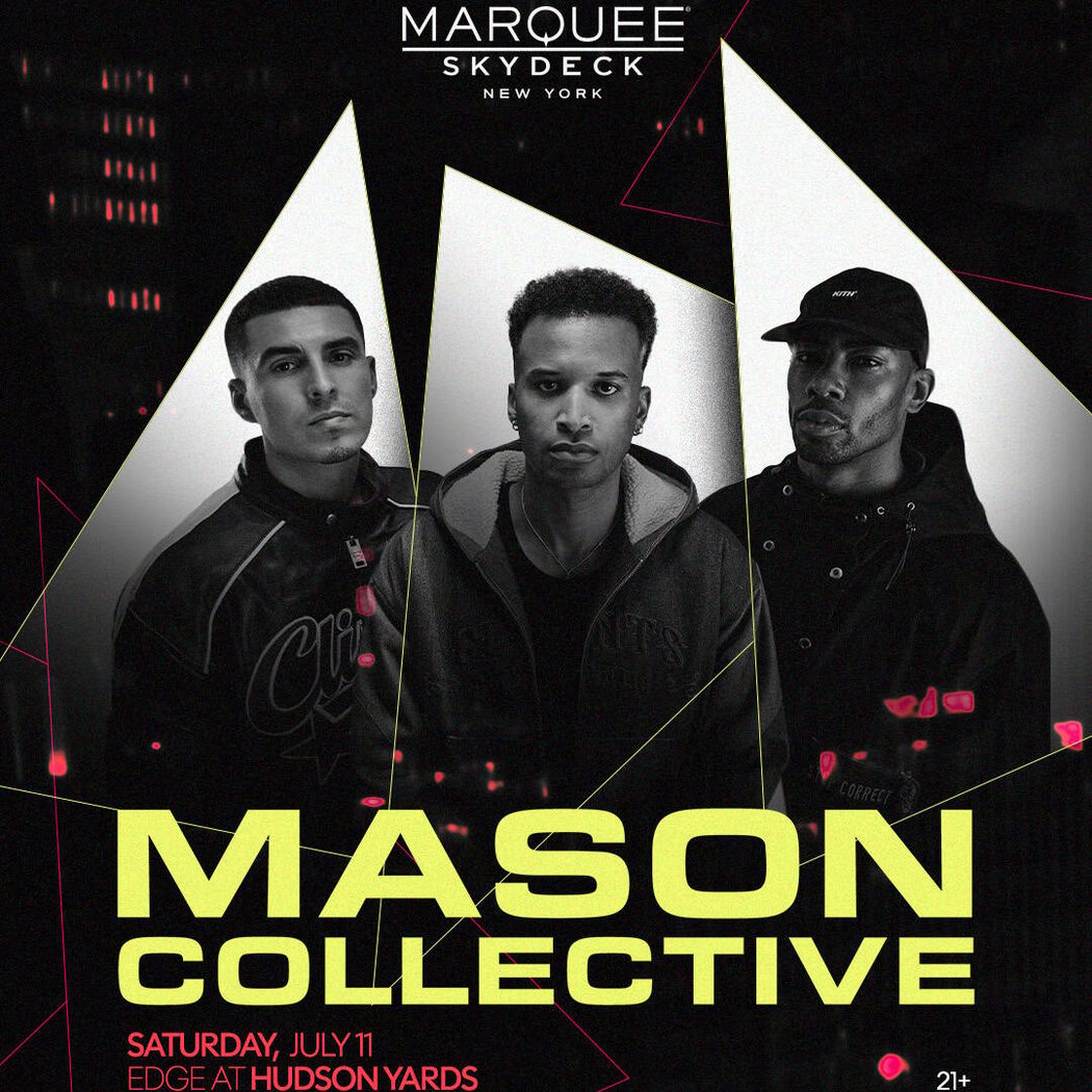 Marquee Skydeck: Mason Collective 1