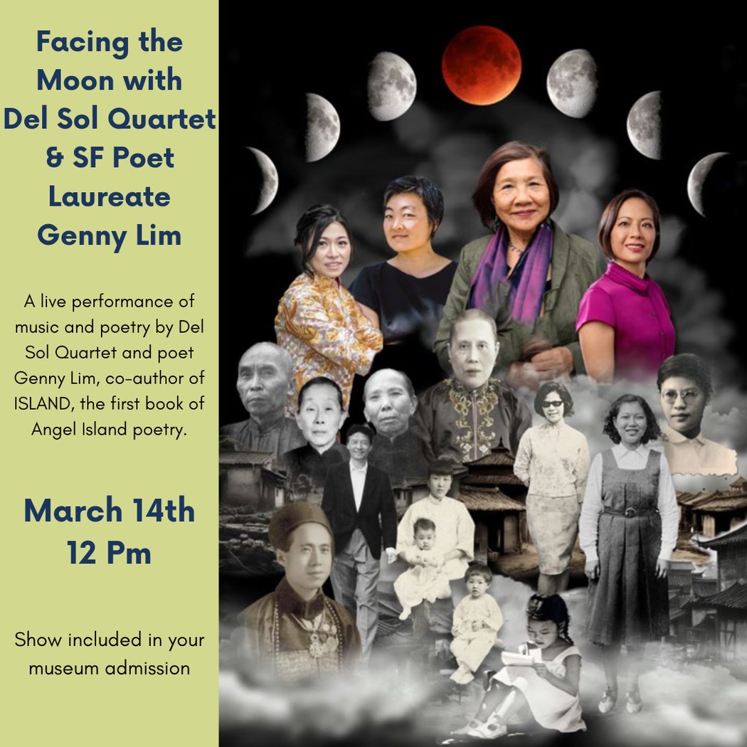 Facing the Moon with Del Sol Quartet & SF Poet Laureate Genny Lim 1