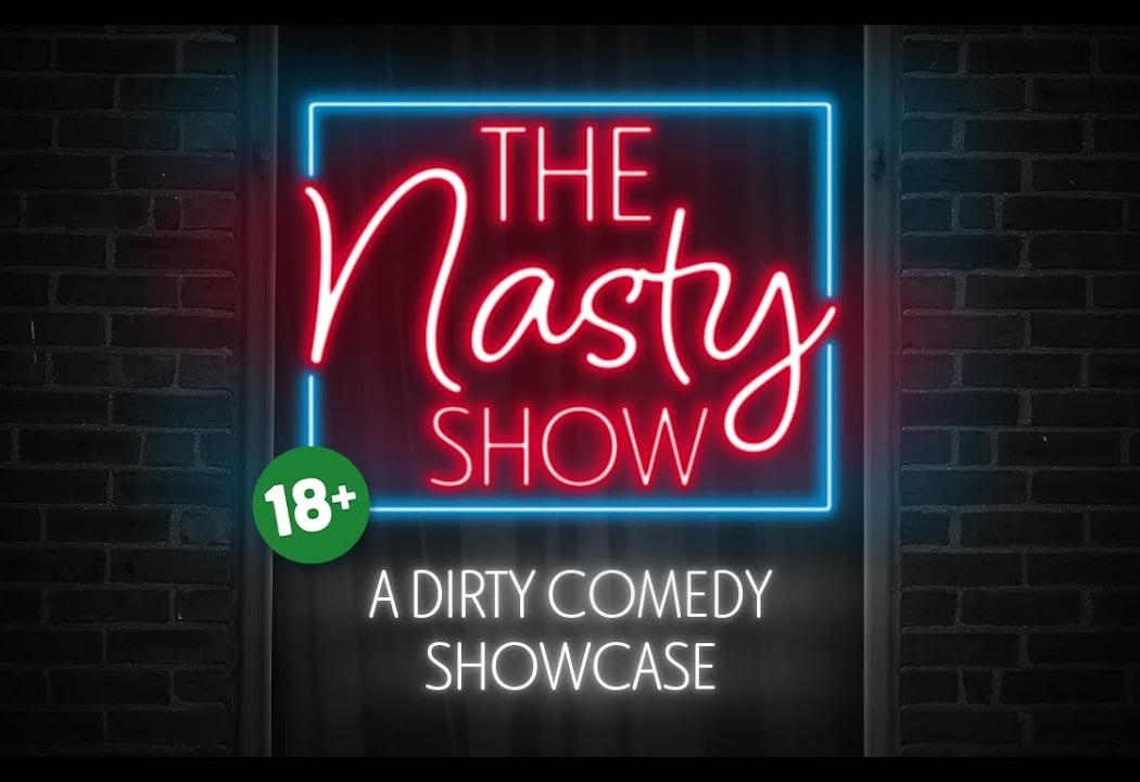The Nasty Show 1
