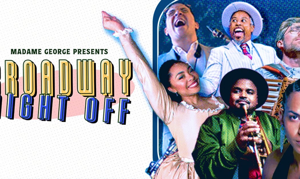 Broadway Nights Off