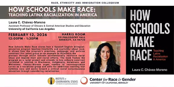REI Colloquium: How Schools Make Race: Teaching Latinx Racialization in America 1