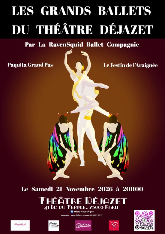 BALLETS PAQUITA GRAND PAS & LE FESTIN DE L’ARAIGNÉE