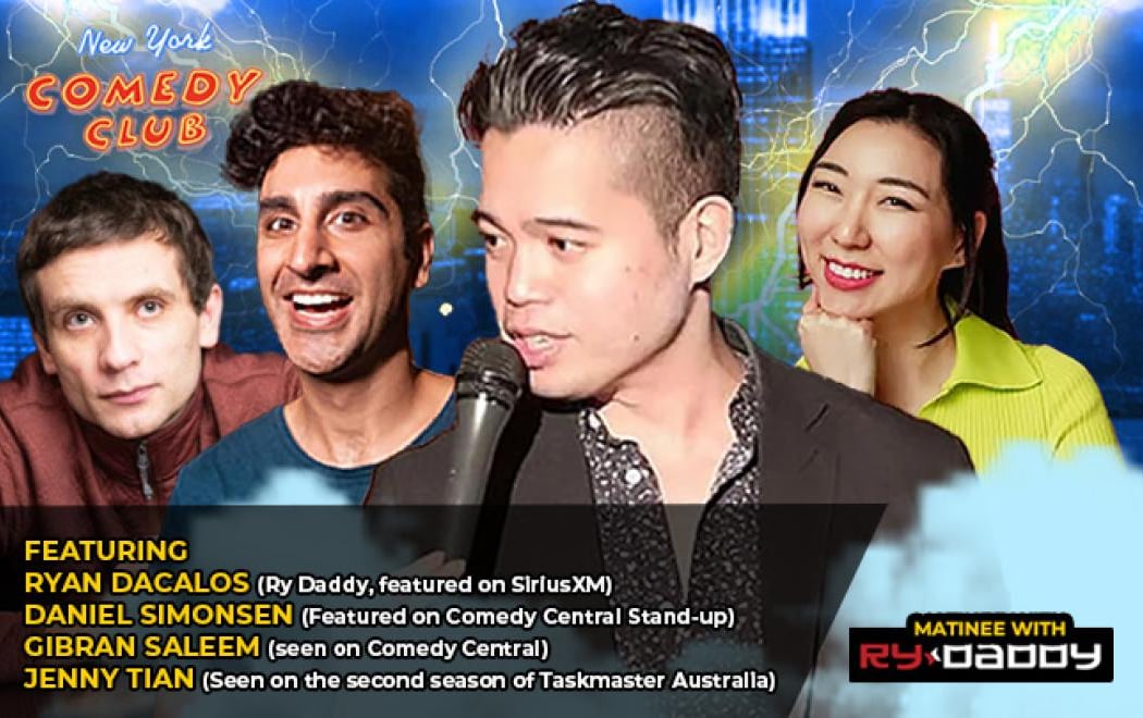 Matinee with Ry Daddy ft: Ryan Dacalos, Daniel Simonsen, Gibran Saleem, Jenny Tian 1