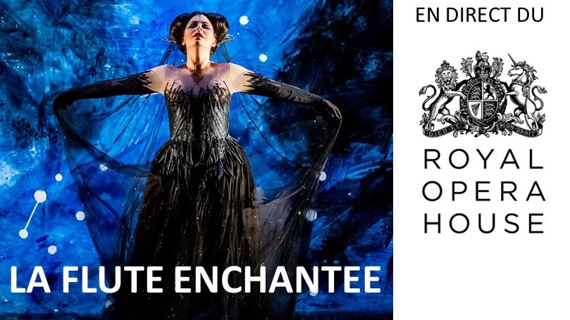 LA FLUTE ENCHANTEE en direct de Londres 1