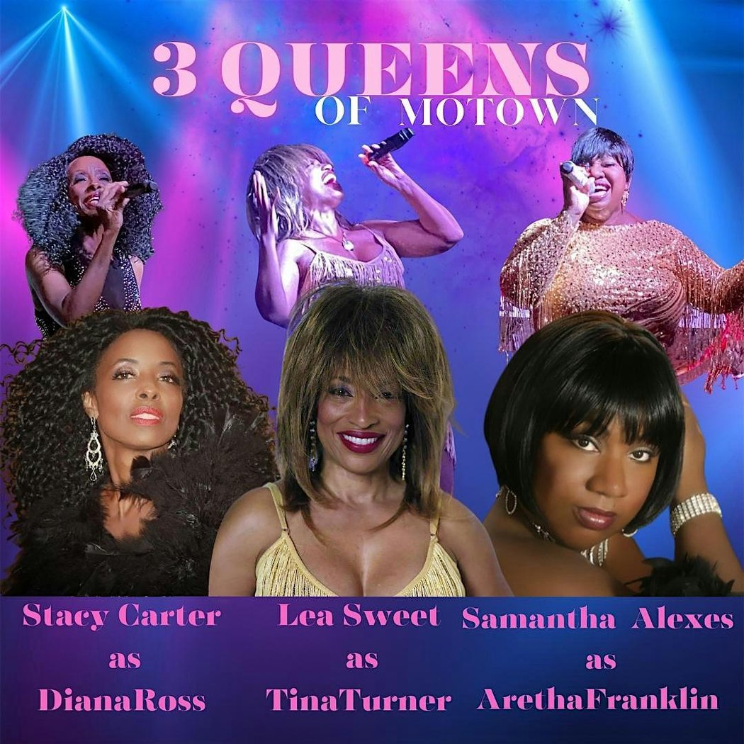 The 3 Queens of Motown Tribute Show 1