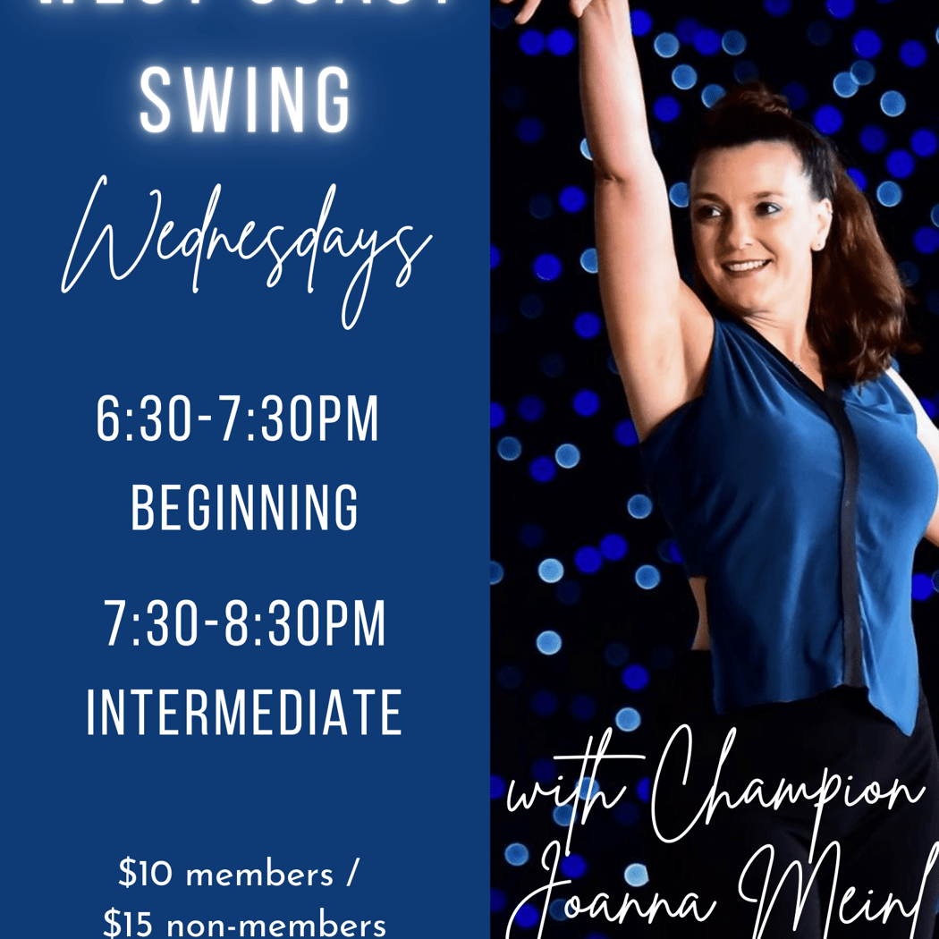 West Coast Swing w/Joanna 7:30-8:30 Int/Adv