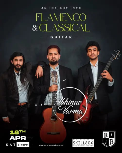 An Insight into Flamenco & Classical Guitar with Abhinav Varma 1