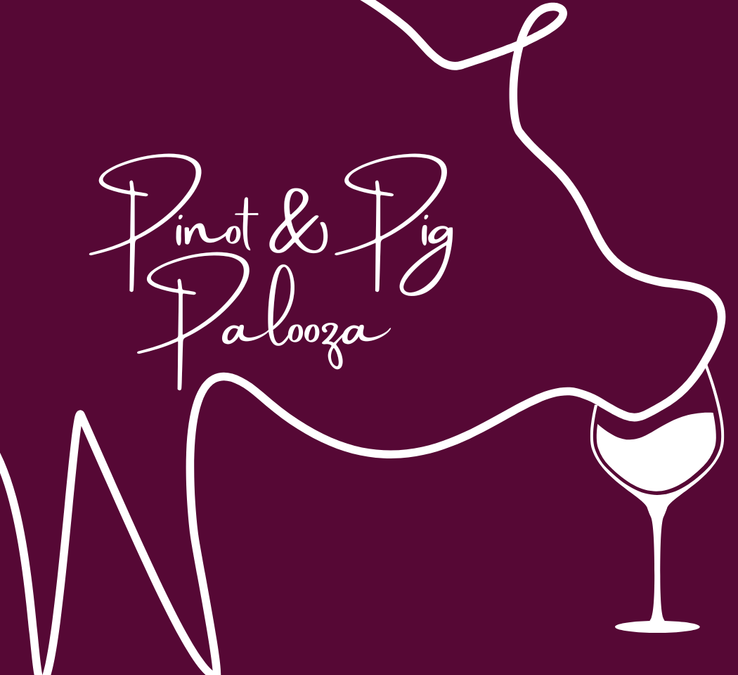 End of Frost Pinot & Pig Palooza 1