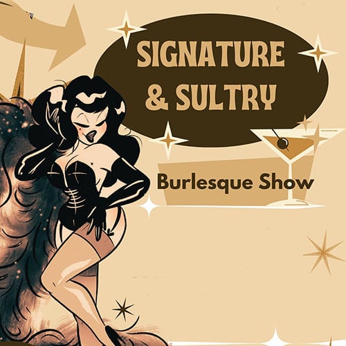 Renegade Revue with SIGNATURE & SULTRY Burlesque Show 1