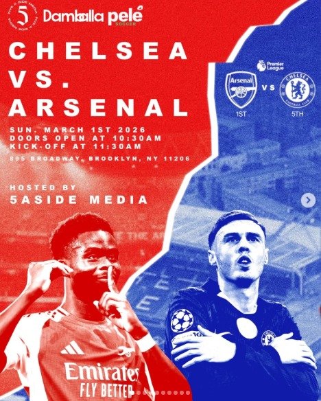 ARSENAL VS. CHELSEA W/ 5ASIDE 1