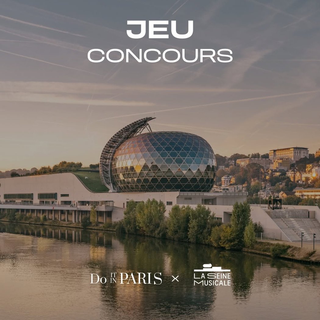 JEU CONCOURS Do in PARIS x LA SEINE MUSICALE 1