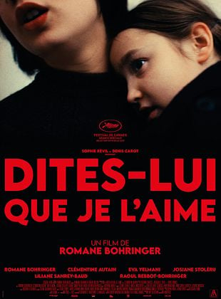 Ciné-Rencontre - Avant-première: DITES-LUI QUE JE L'AIME 1