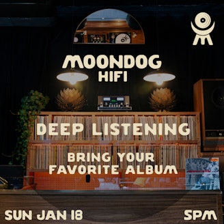 Deep Listening @ Moondog 1