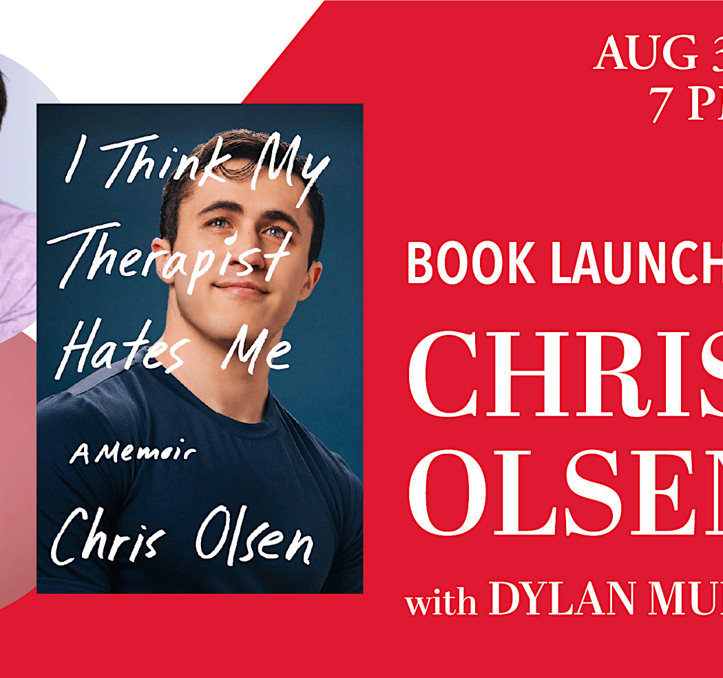 Chris Olsen + Dylan Mulvaney: I Think My Therapist Hates Me