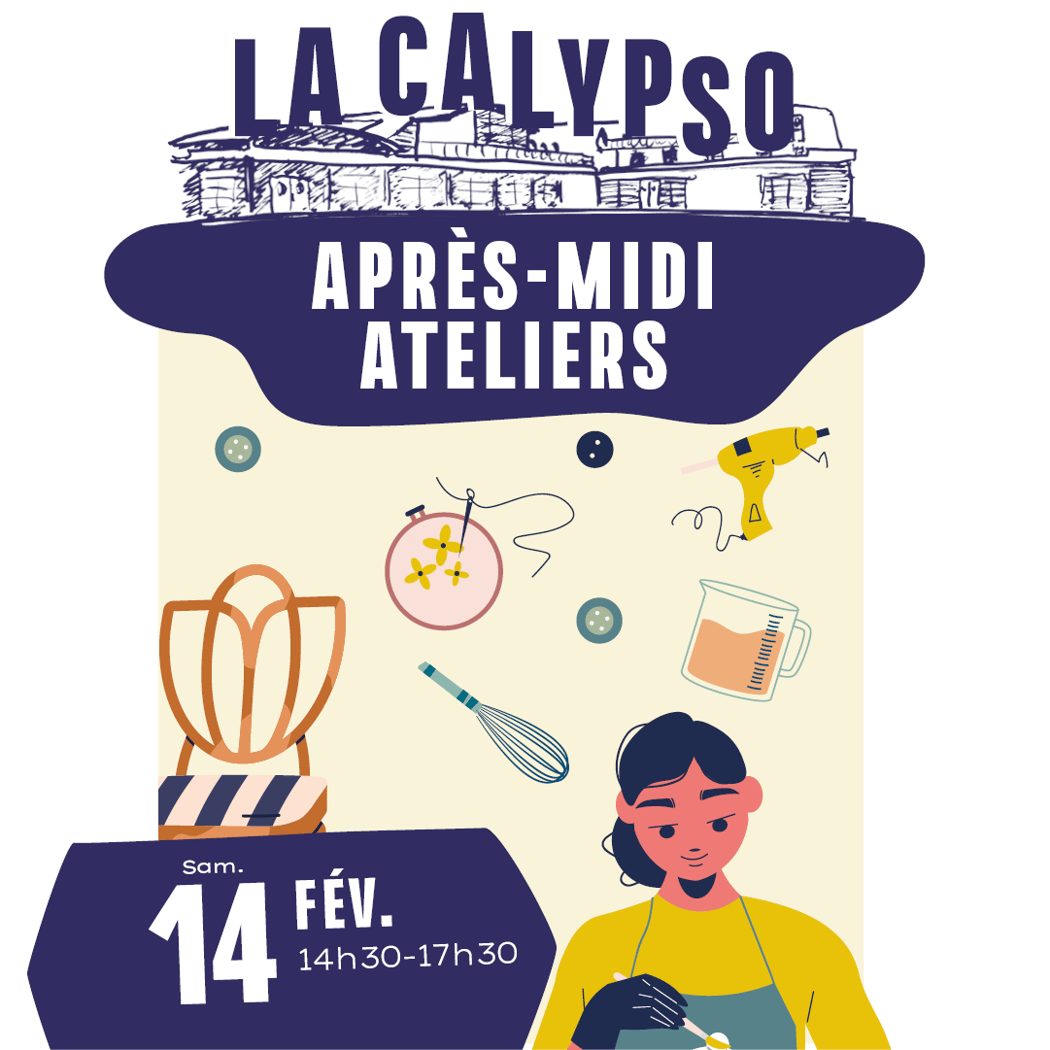 Calypso – Après-midi ateliers 1