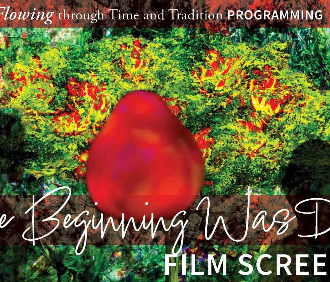Film Screening | In the Beginning Was Desire 1