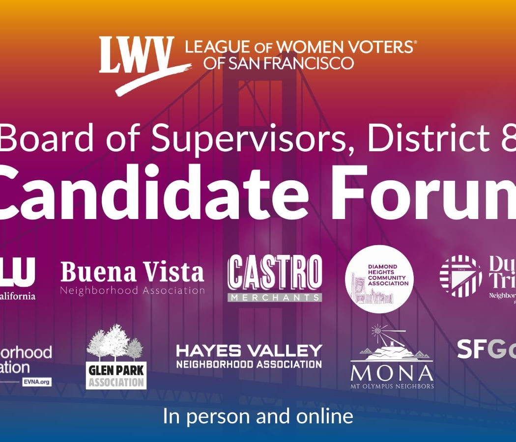 San Francisco Board of Supervisors, District 8 Candidate Forum