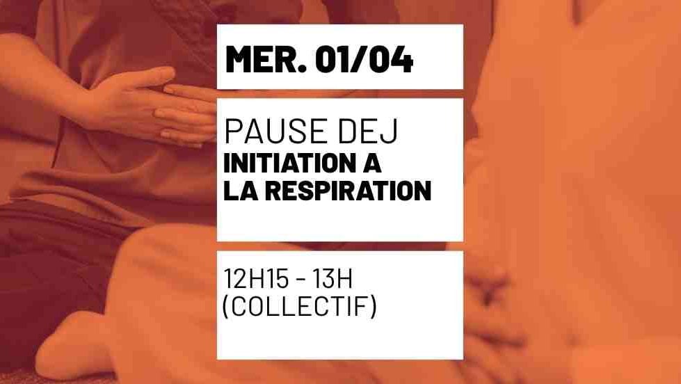 Initiation à la respiration / pour booster la vitalité 1
