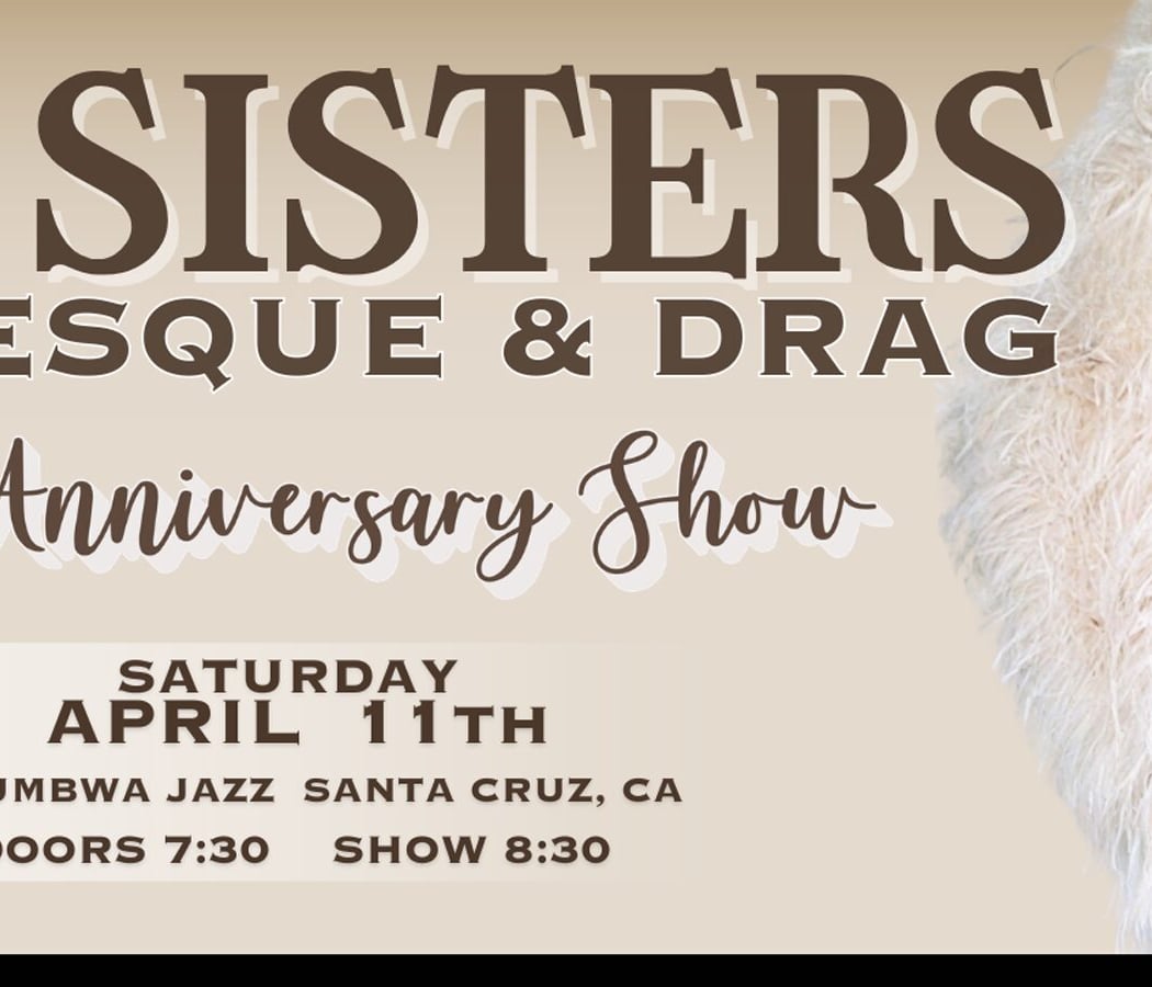 Sin Sisters Burlesque & Drag: 15th Anniversary 1