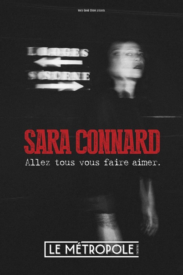 Sara Connard : Allez tous vous faire aimer 1