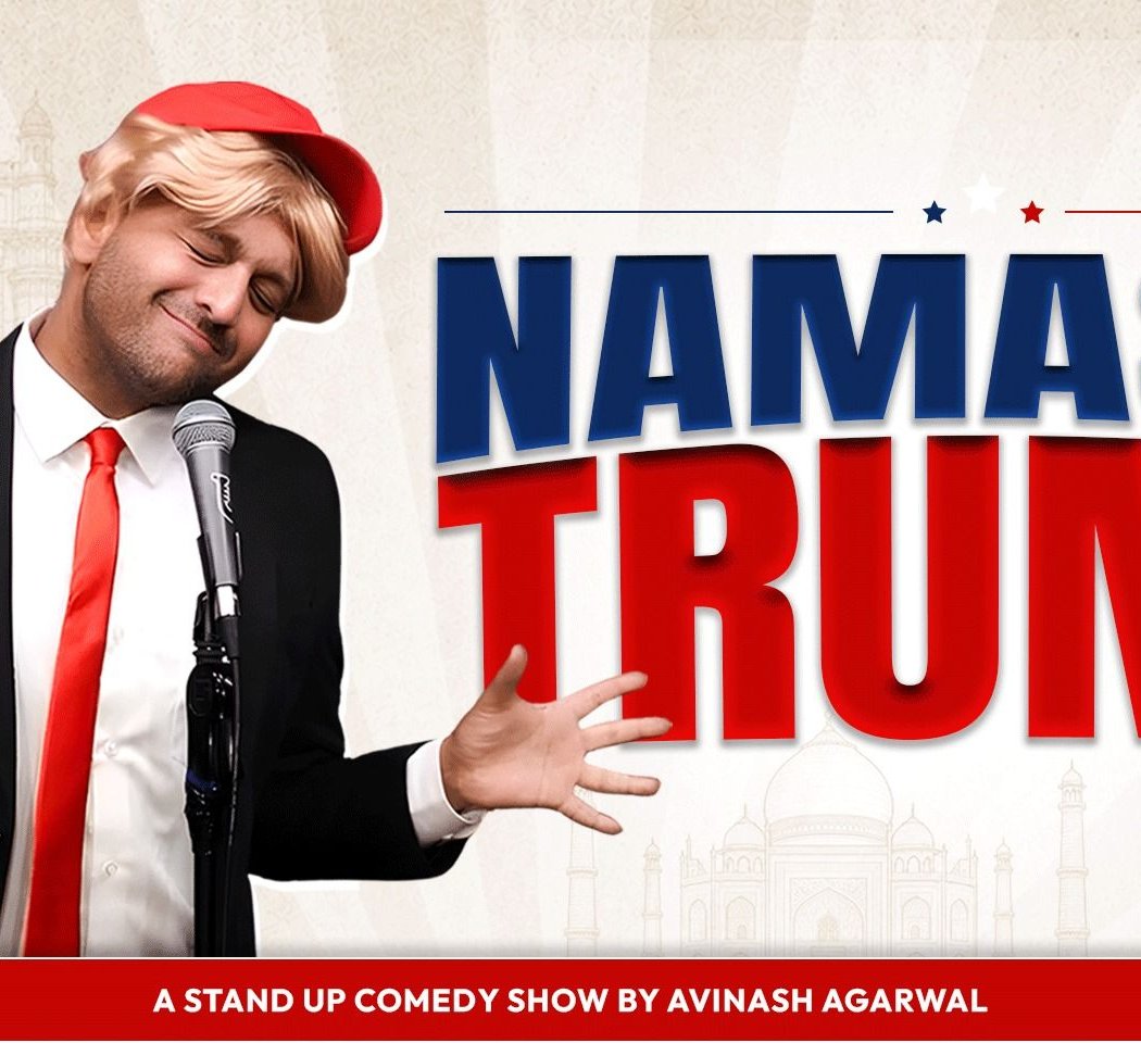 NAMASTE TRUMP - A Comedy Show by Avinash Agarwal