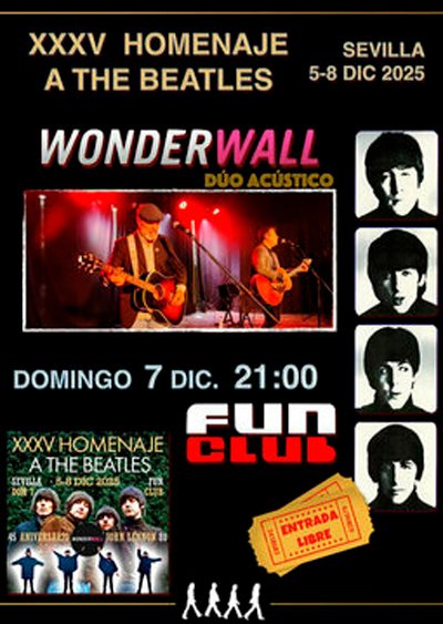 XXXV Homenaje a The Beatles: WonderWall 1