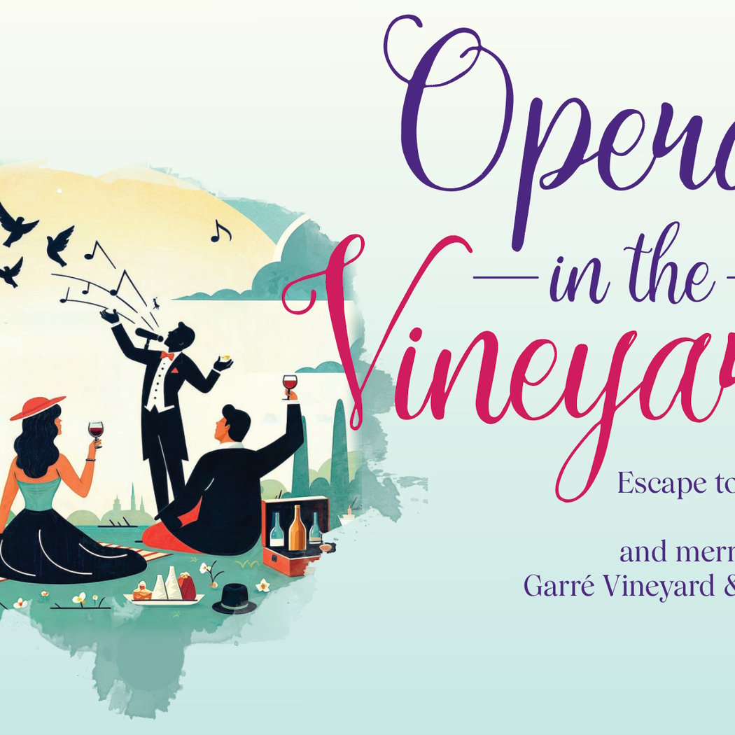 Opera in the Vineyard