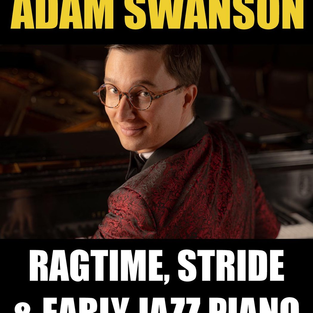 Adam Swanson - Ragtime, Blues & Boogie 1